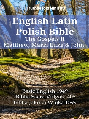 cover image of English Latin Polish Bible--The Gospels II--Matthew, Mark, Luke & John